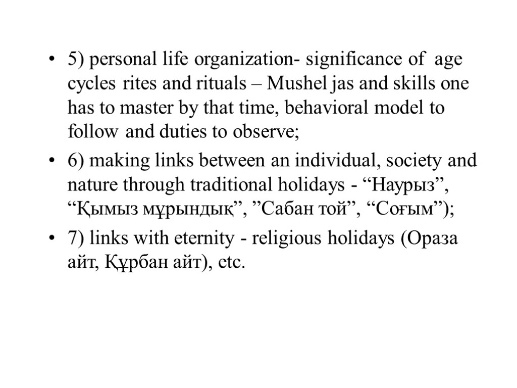 5) personal life organization- significance of age cycles rites and rituals – Mushel jas